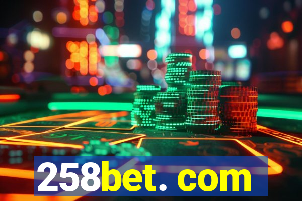 258bet. com